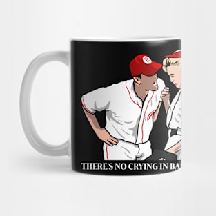 no cry in baseball Mug